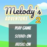 Melody’s Adventure 2